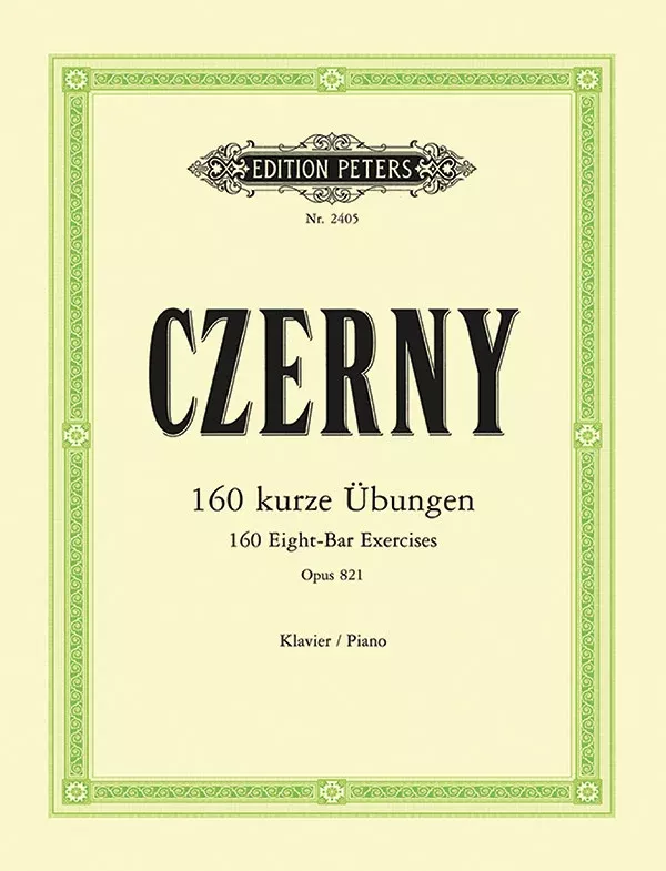 160 Eight-Bar Exercises Op. 821 for Piano: Piano Studies
