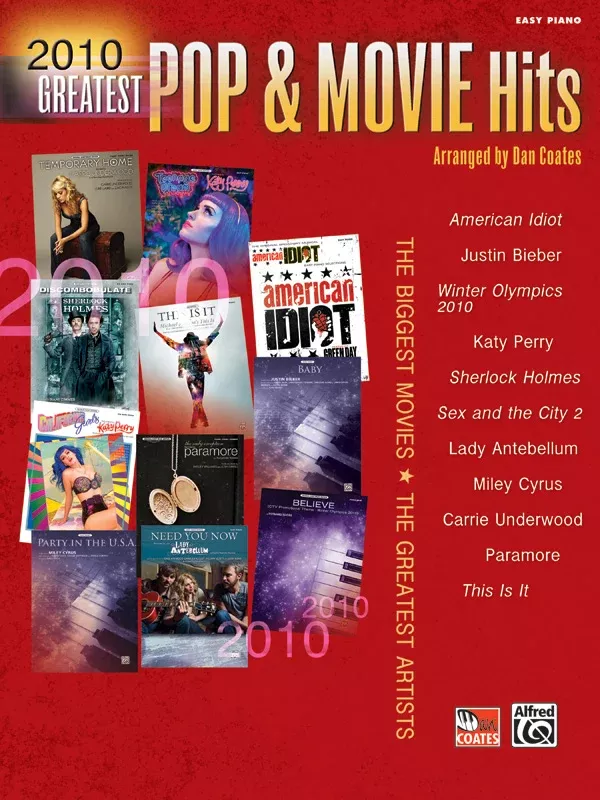 2010 Greatest Pop & Movie Hits: Piano Book