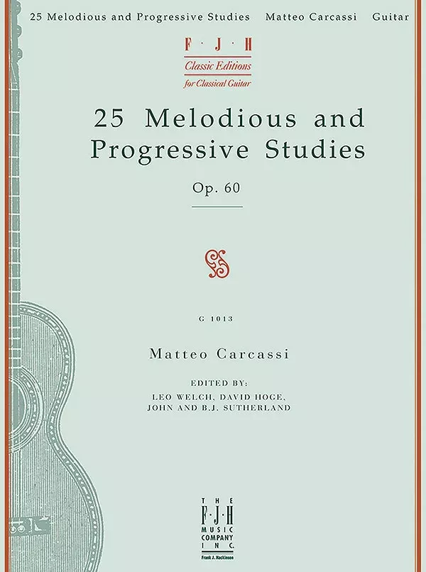 25 Melodious and Progressive Studies, Op. 60: Early Advanced Guitar Book