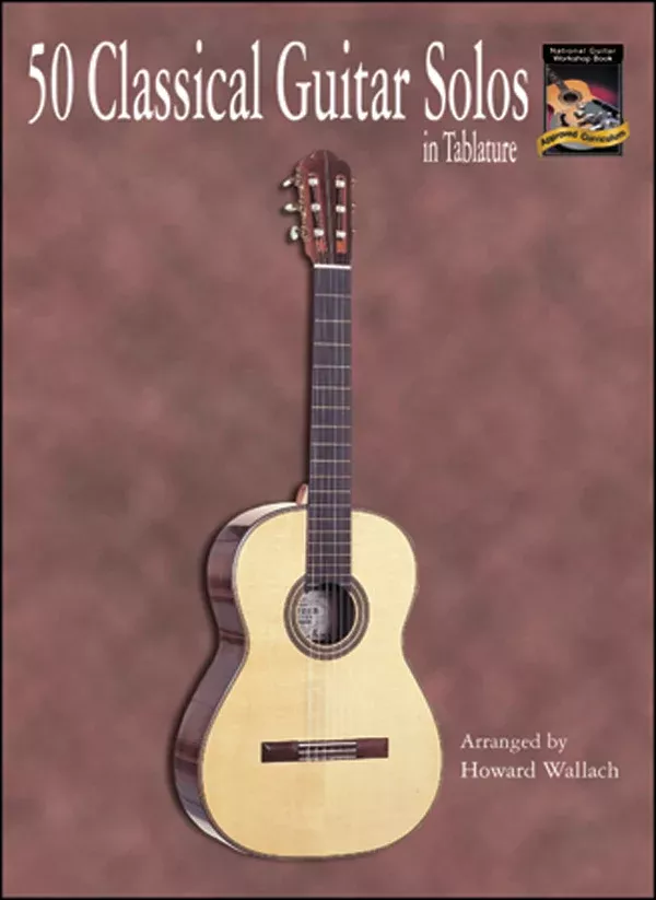 50 Classical Guitar Solos in Tablature: Guitar Book