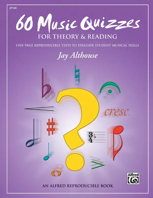 60 Music Quizzes for Theory and Reading: Comb Bound Reproducible Book