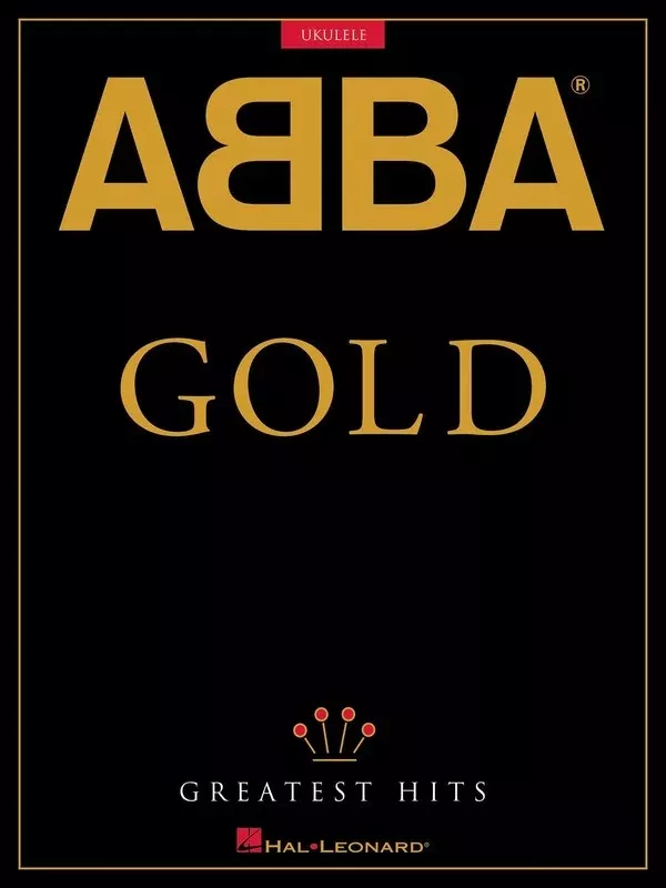 ABBA – Gold: Greatest Hits for Ukulele