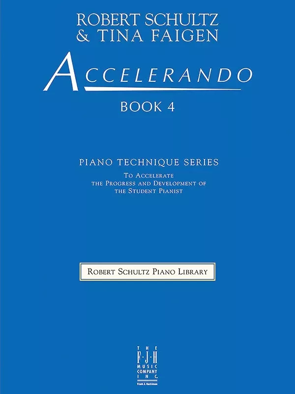 Accelerando, Book 4: Late Elementary (all ages) Piano Book