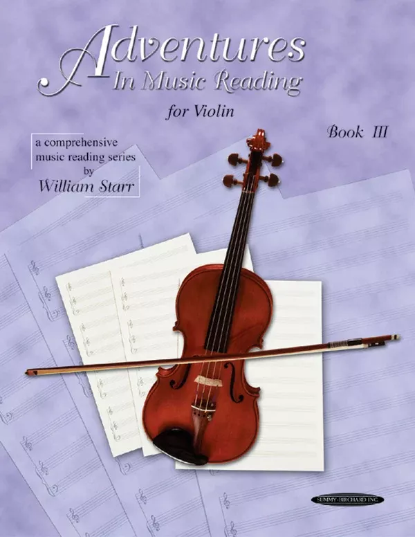 Adventures in Music Reading for Violin: Violin Book