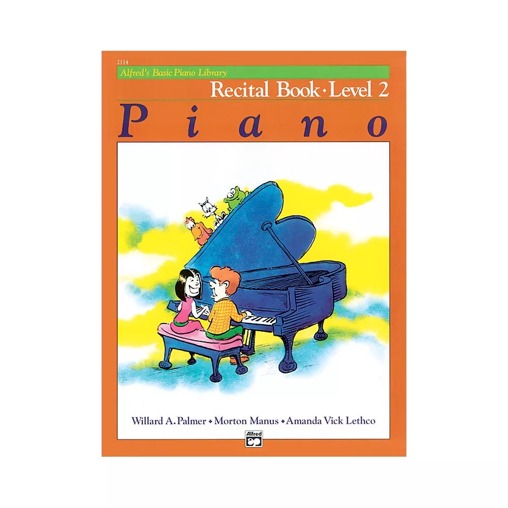 Alfred Alfred's Basic Piano Course Recital Book 2