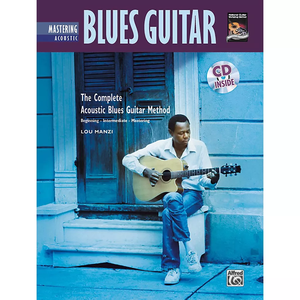 Alfred The Complete Acoustic Blues Method: Mastering Acoustic Blues Guitar Book