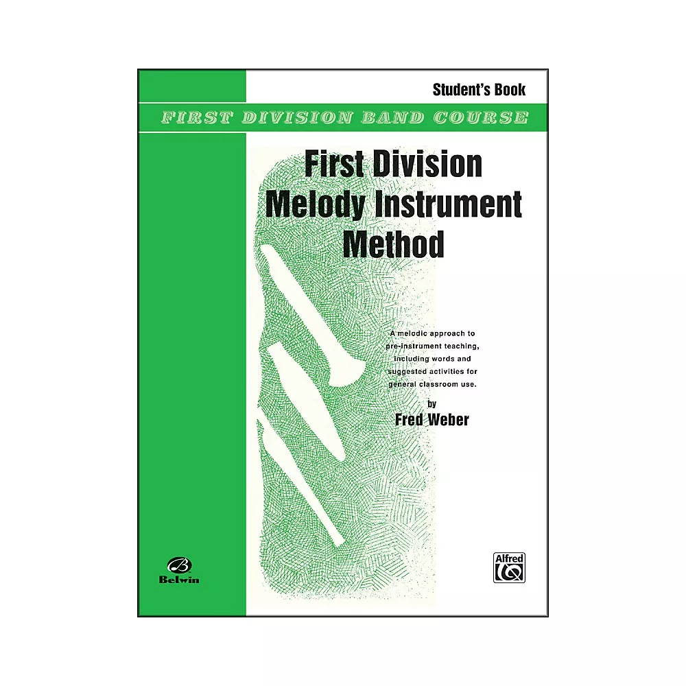 Alfred First Division Melody Instrument Method Student's Book