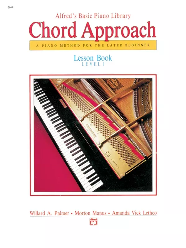 Alfred's Basic Piano: Chord Approach Lesson Book 1: Piano Book