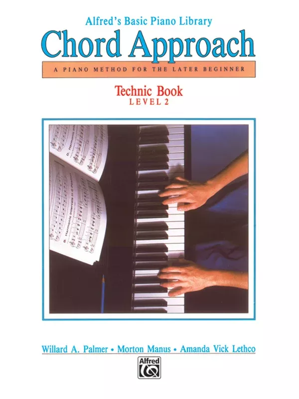 Alfred's Basic Piano: Chord Approach Technic Book 2: Piano Book