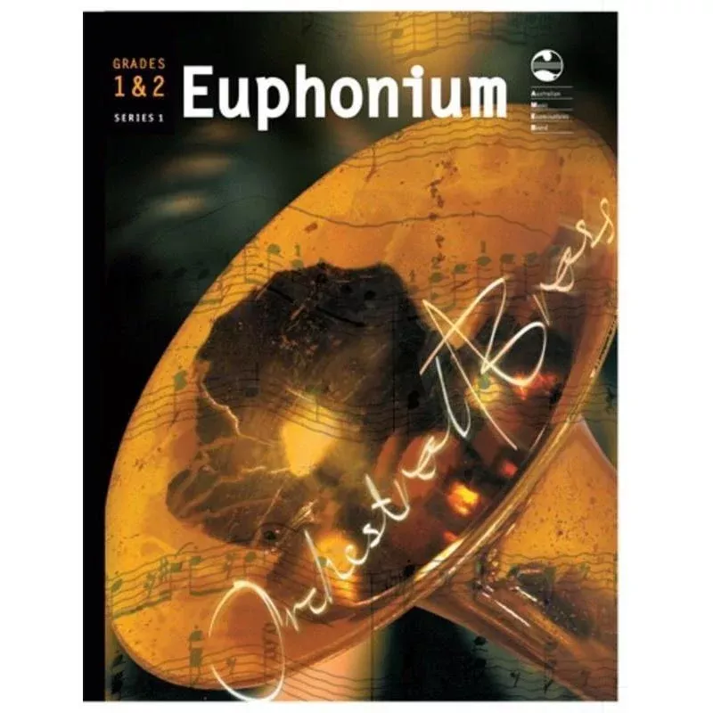 AMEB Euphonium Series 1 – Grades 1 & 2 Orchestral Brass