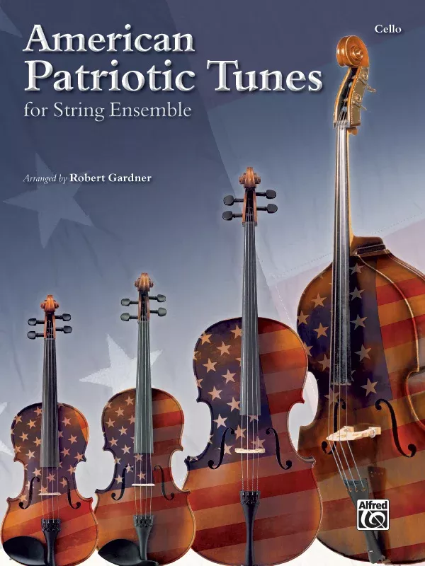 American Patriotic Tunes for String Ensemble: Cello Book