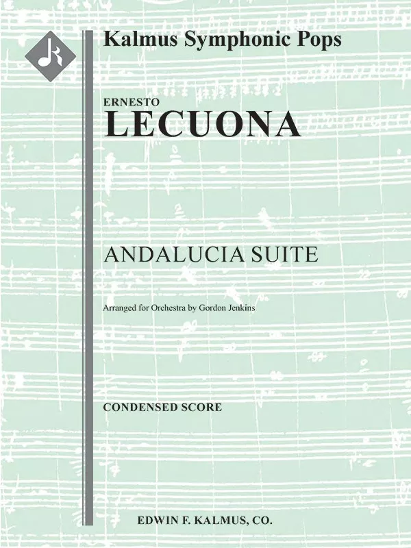 Andalucia Suite: Full Orchestra Condensed Score