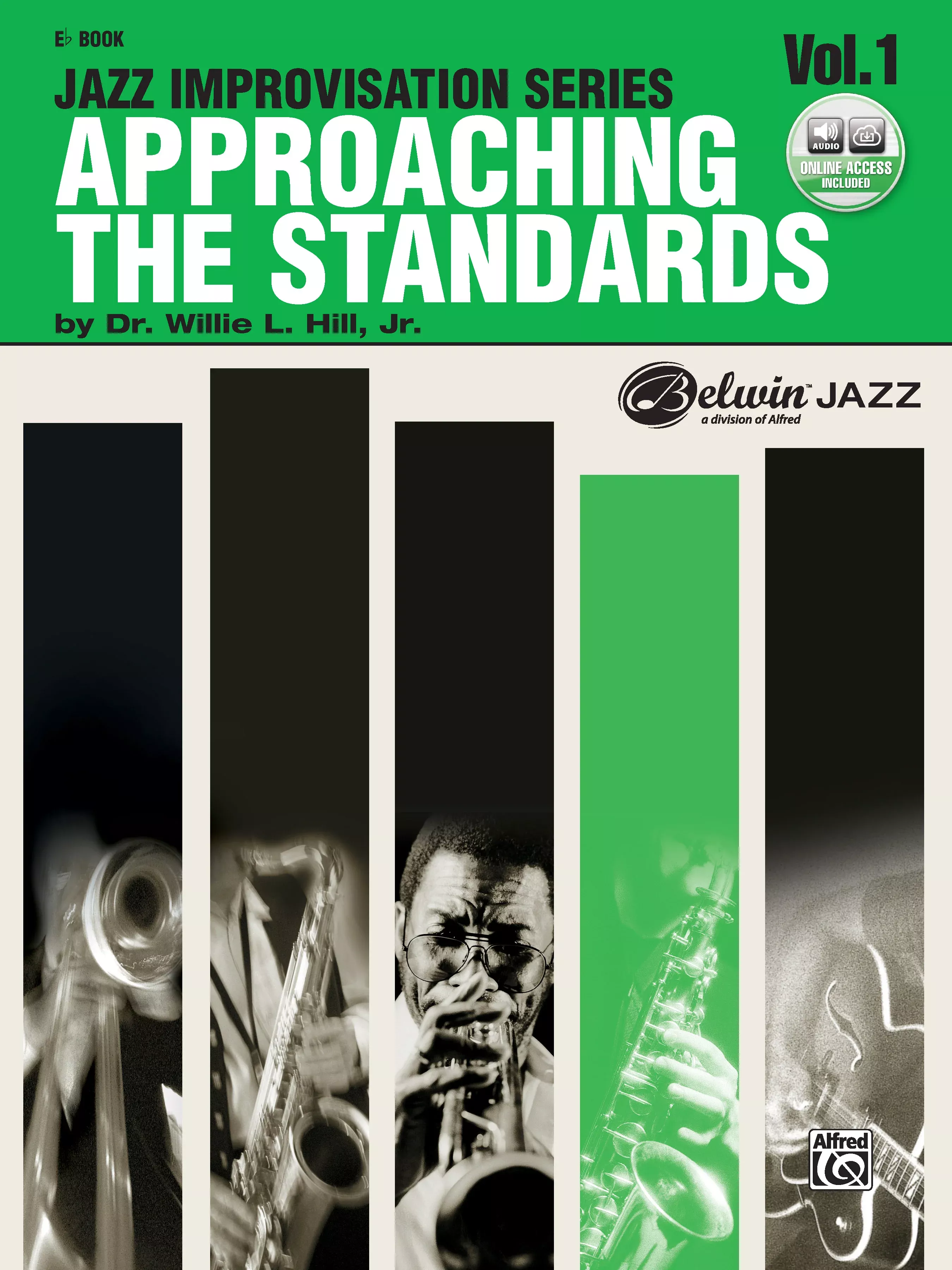 Approaching the Standards, Volume 1: E-flat Instruments Book & Online Audio