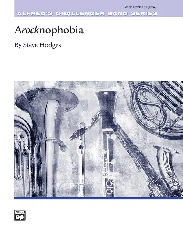 Arocknophobia: Concert Band Conductor Score