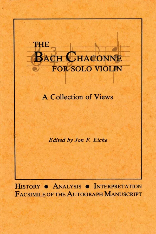 The Bach Chaconne for Solo Violin: Violin Textbook