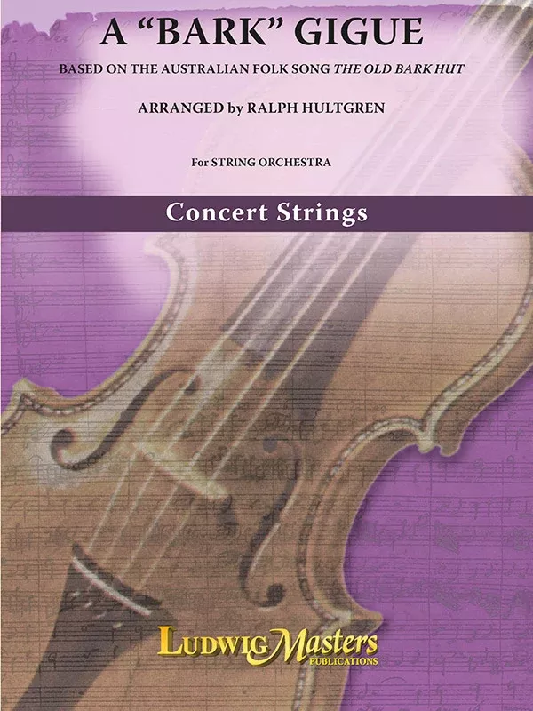 A Bark Gigue: String Orchestra Ensemble Works Conductor Score & Parts