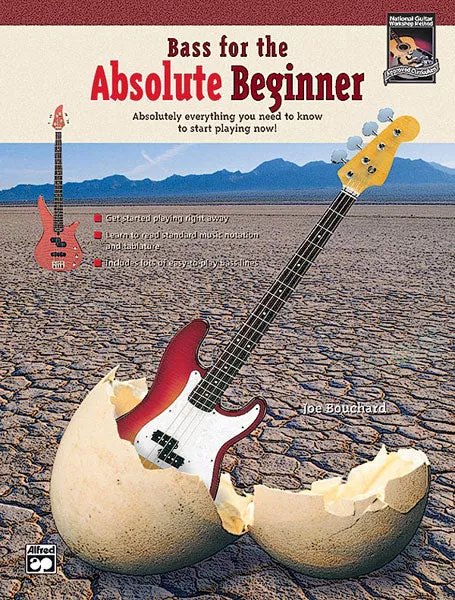 Bass for the Absolute Beginner: Bass Guitar Book & CD