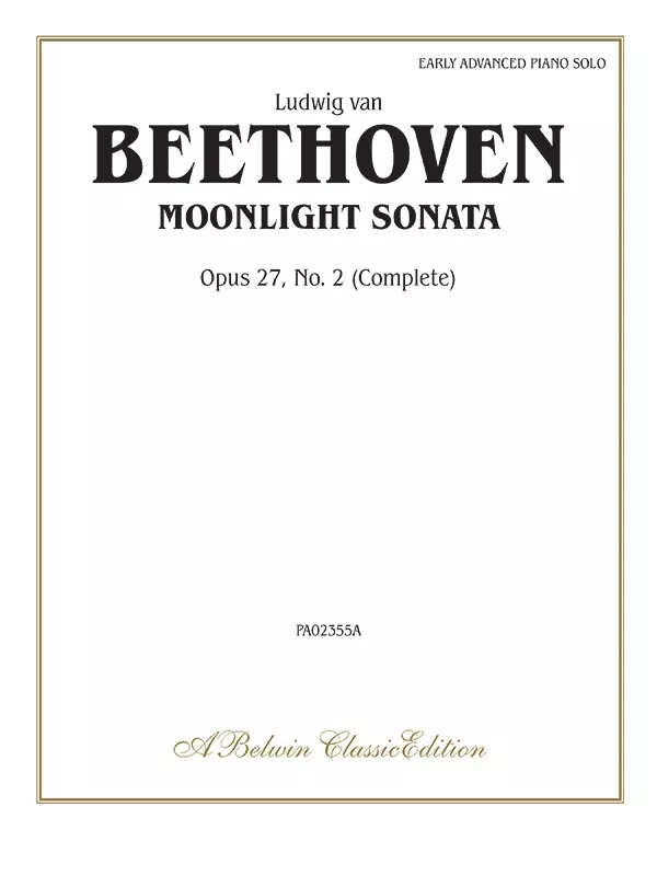 Beethoven: Moonlight Sonata, Opus 27, No. 2 (Complete): Piano Book