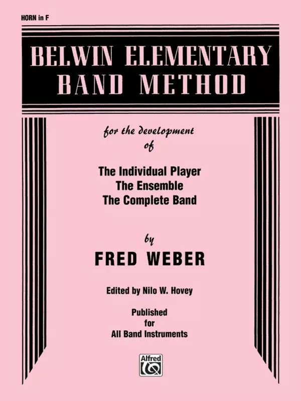 Belwin Elementary Band Method: Horn in F Book