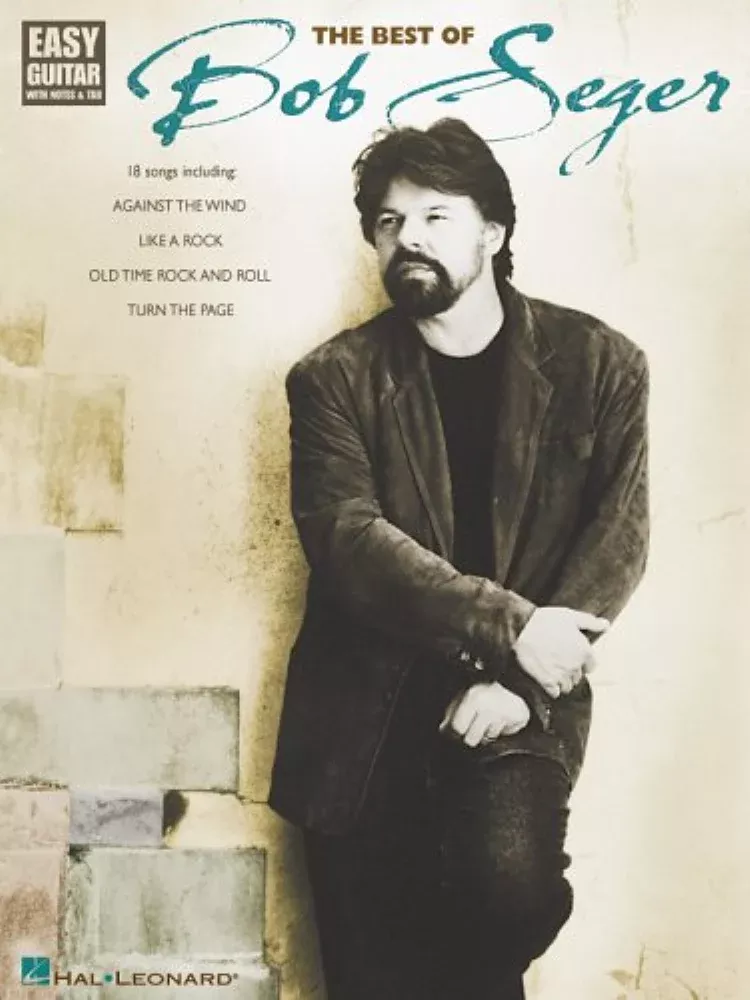 The Best of Bob Seger Easy Guitar Tab