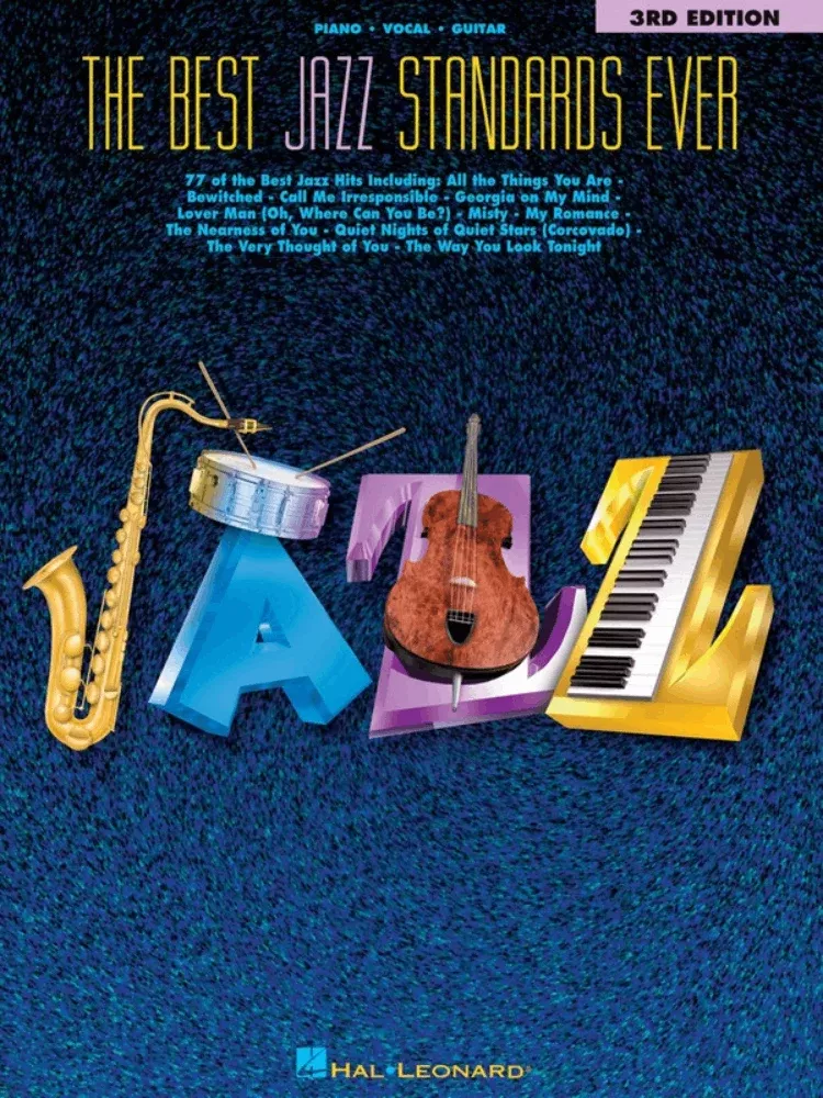 The Best Jazz Standards Ever 3rd Edition