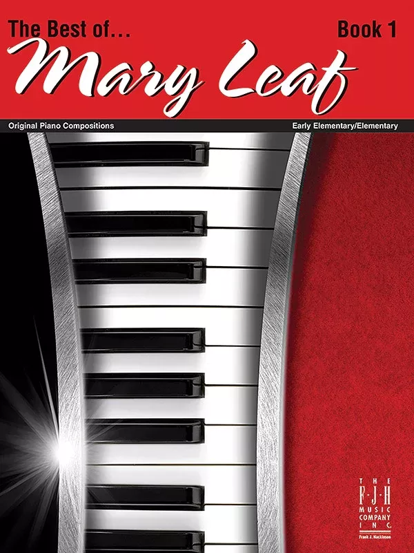 The Best of Mary Leaf, Book 1: Piano Book