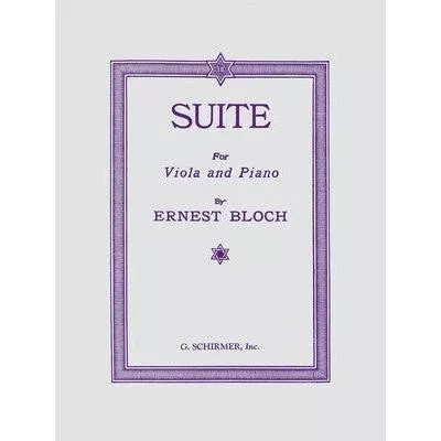 Bloch – Suite for Viola and Piano
