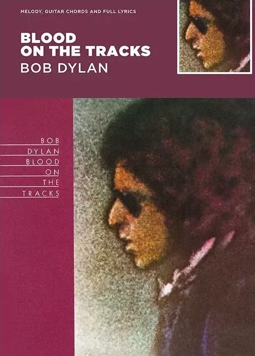 Bob Dylan Blood On The Tracks Guitar Tab