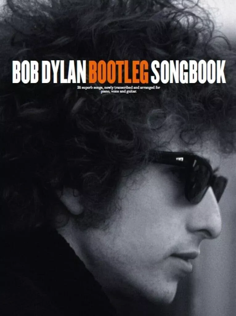 Bob Dylan Bootleg Songbook PVG
