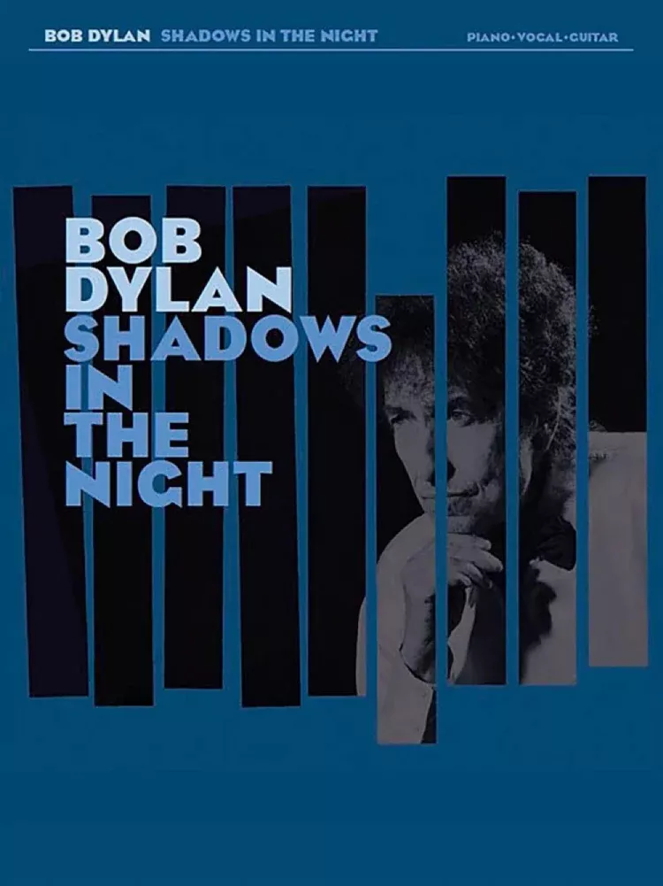 Bob Dylan Shadows In The Night PVG