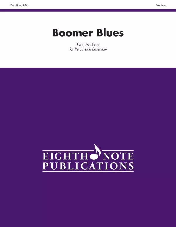 Boomer Blues: Percussion Ensemble Score & Parts