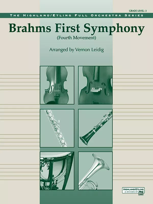 Brahms's 1st Symphony, 4th Movement: Full Orchestra Conductor Score & Parts