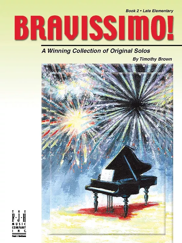 Bravissimo!, Book 2: Late Elementary Piano Book