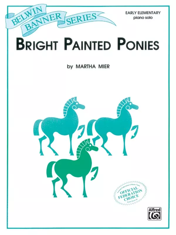 Bright Painted Ponies: Piano Sheet
