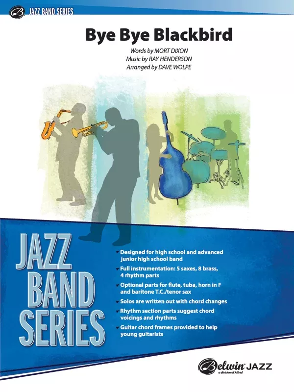 Bye Bye Blackbird: Jazz Ensemble Conductor Score & Parts