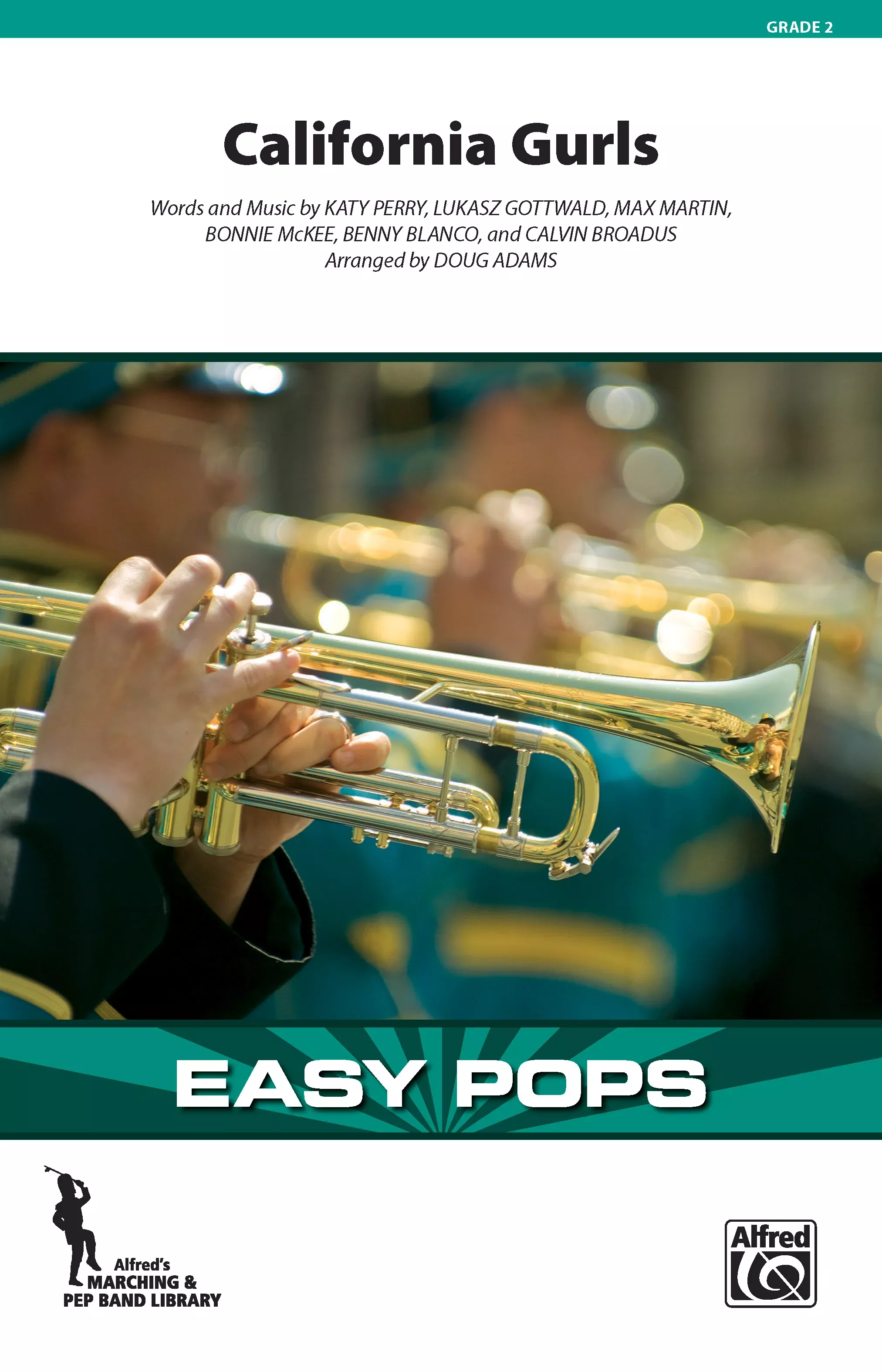 California Gurls: Marching Band Conductor Score & Parts