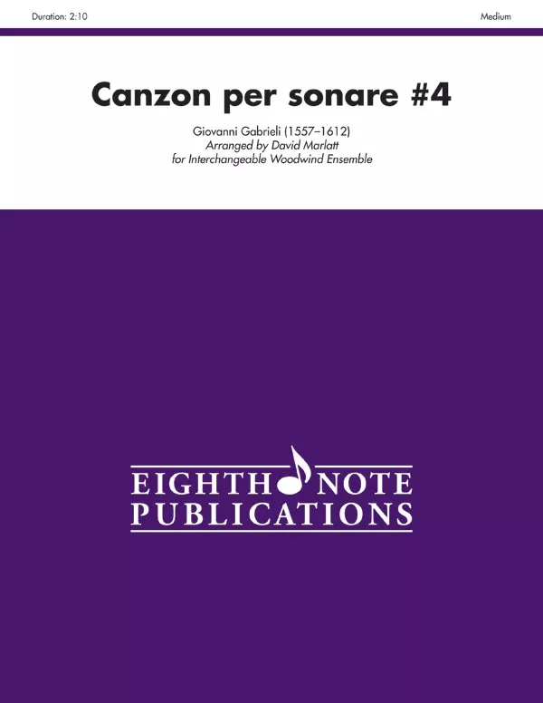 Canzon per Sonare #4: Interchangeable Woodwind Ensemble Score & Parts