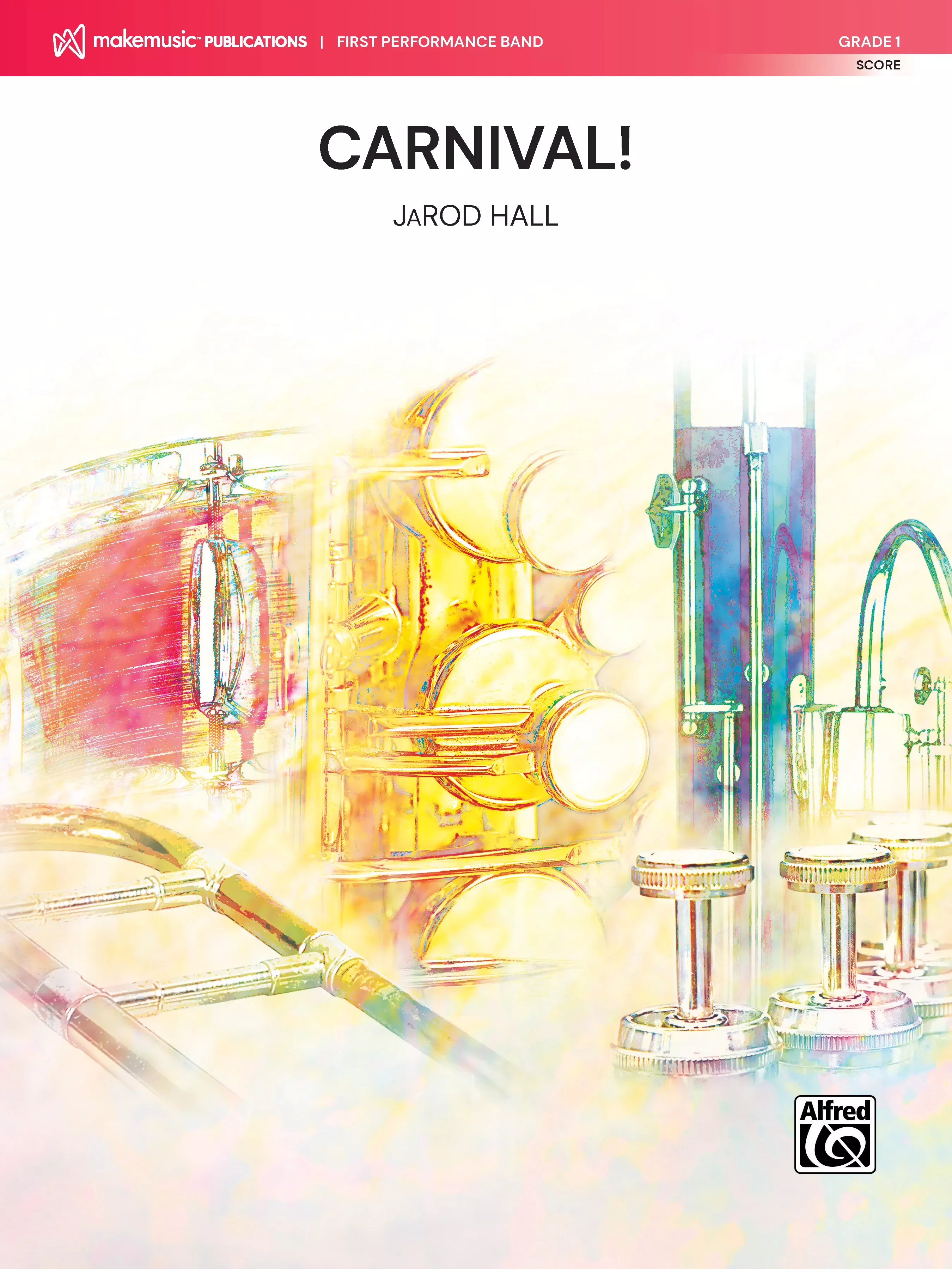 Carnival!: Concert Band Conductor Score