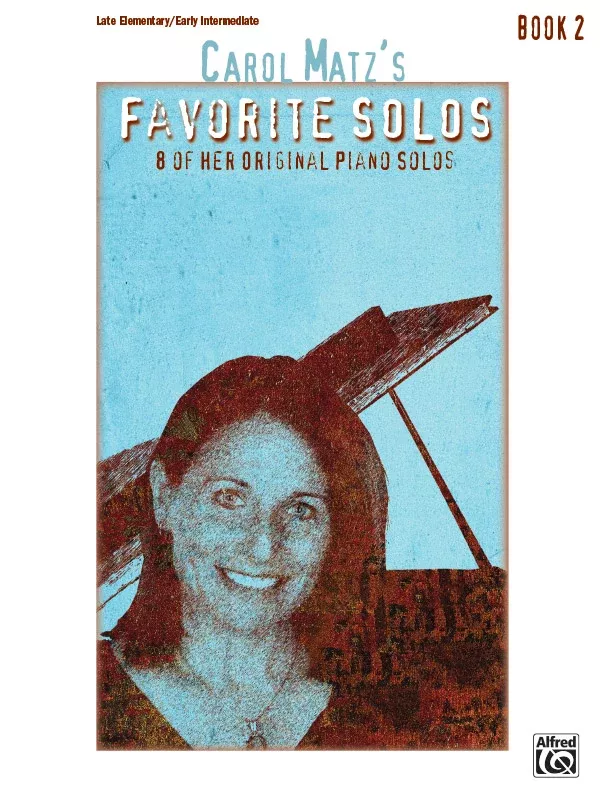 Carol Matz's Favorite Solos, Book 2: Piano Book
