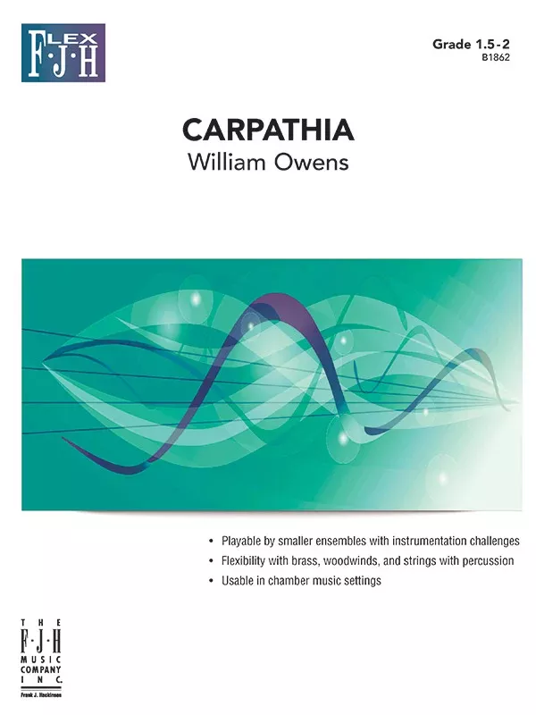Carpathia: Flexible Band/String Ensemble Score