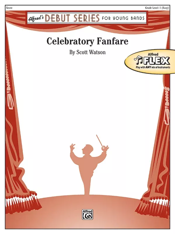 Celebratory Fanfare: Flexible Band/String Ensemble Score