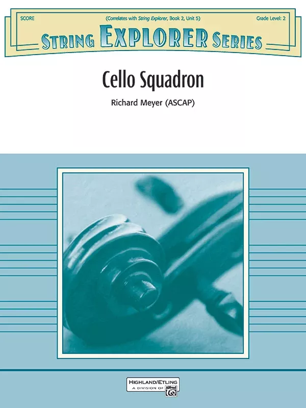 Cello Squadron: String Orchestra Conductor Score