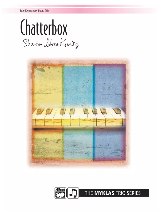 Chatterbox: Piano Trio (1 Piano, 6 Hands) Sheet