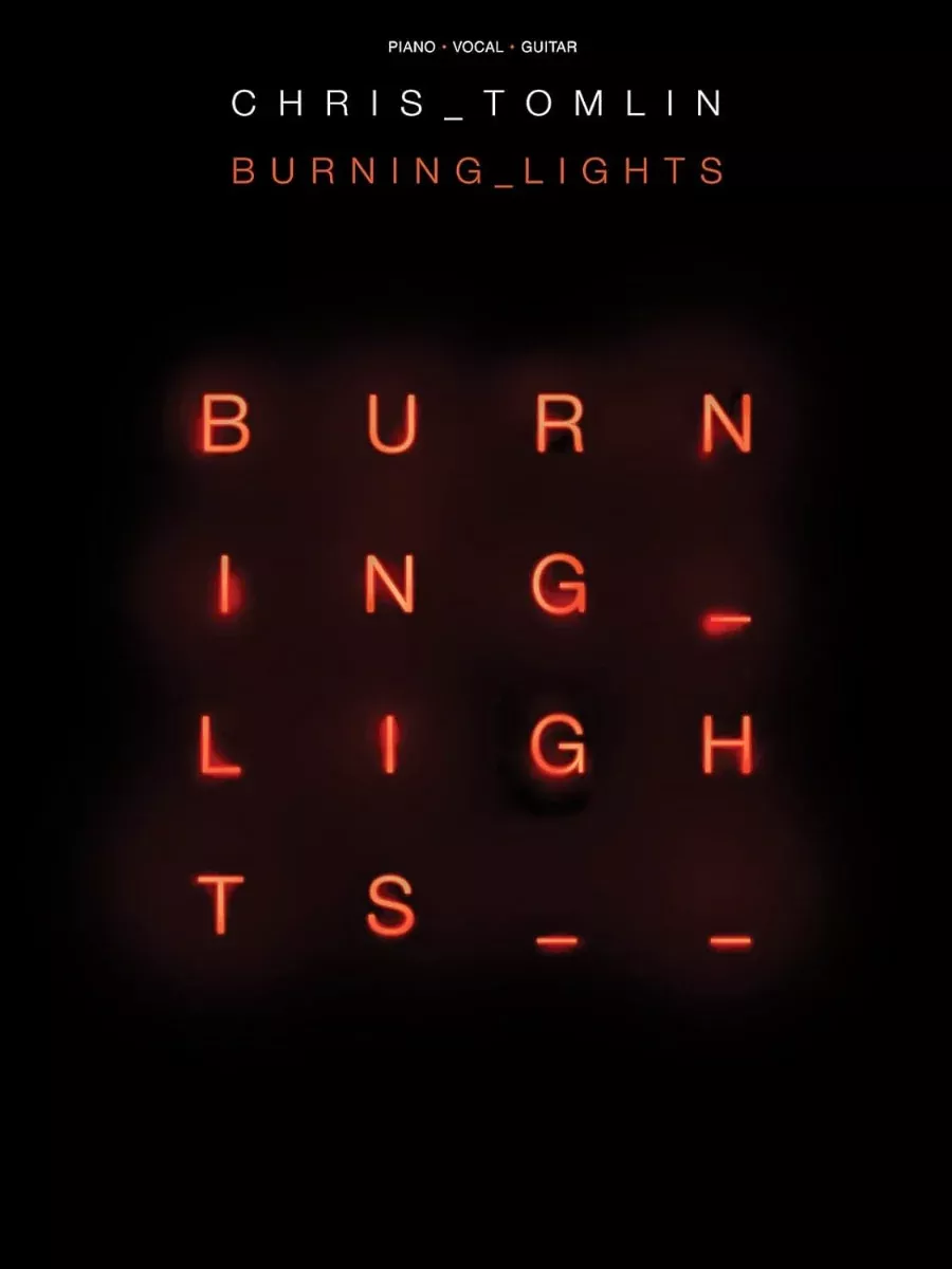 Chris Tomlin Burning Lights PVG
