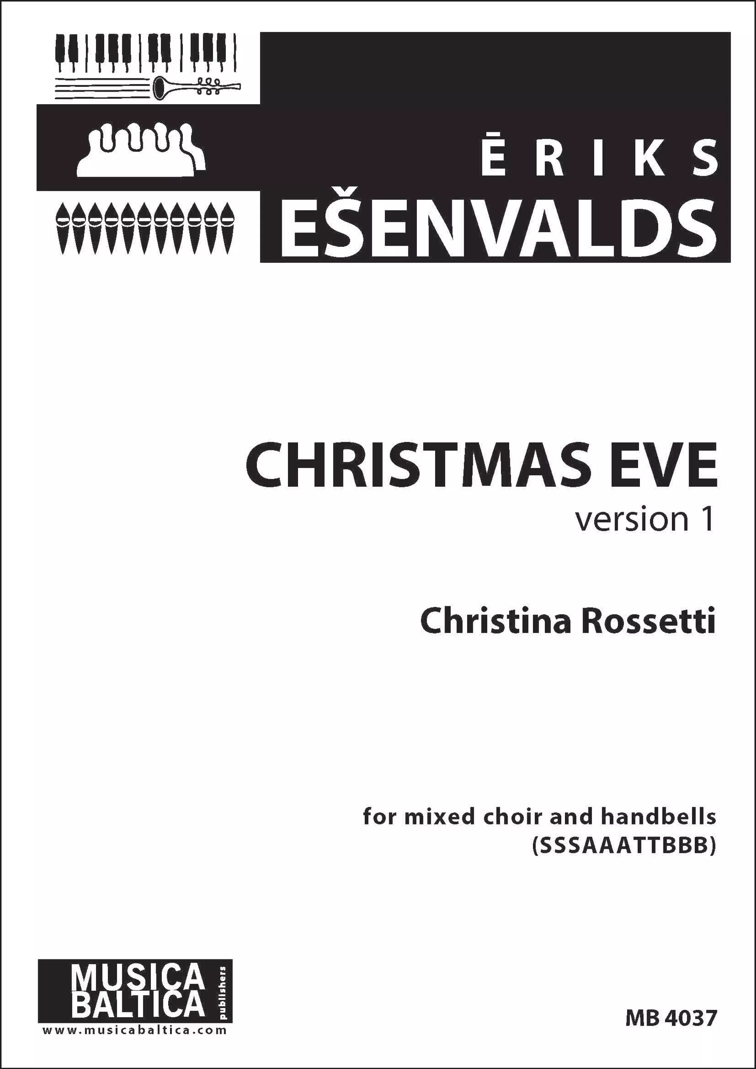 Christmas Eve (Version I): Mixed Voices (SSSAAATTBBB, handbells