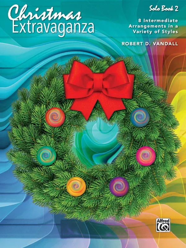 Christmas Extravaganza, Book 2: Piano Book