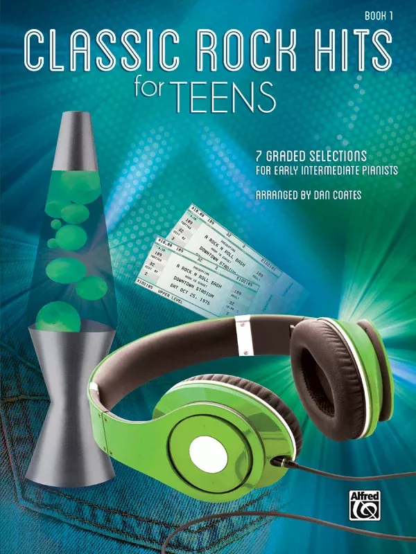 Classic Rock Hits for Teens, Book 1: Piano Book