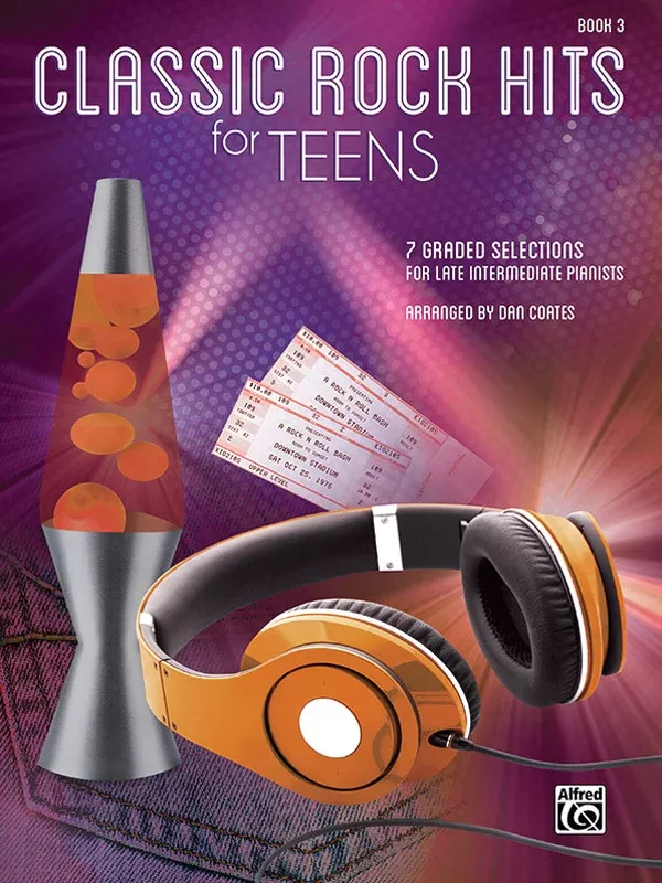 Classic Rock Hits for Teens, Book 3: Piano Book
