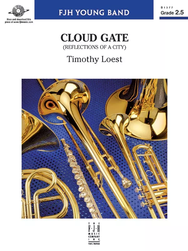 Cloud Gate (Reflections of a City): Concert Band Conductor Score & Parts
