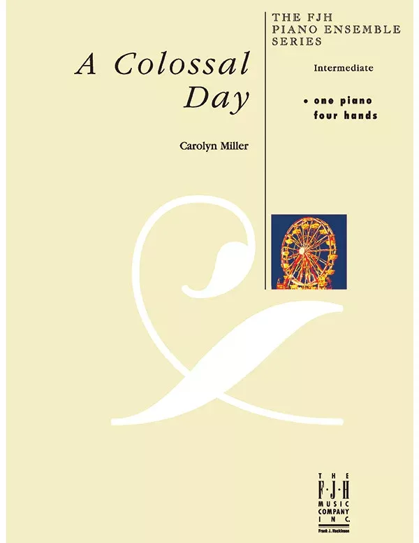A Colossal Day: Intermediate Piano Sheet
